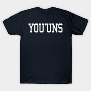 You'Uns T-Shirt