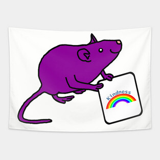 Purple Rat with Kindness Rainbow Sign Positivity Tapestry