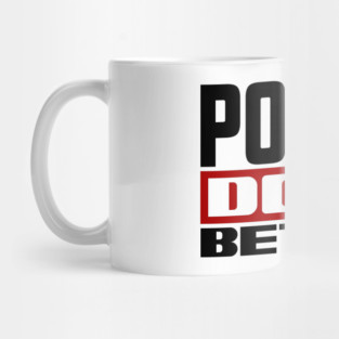 Polish do it better Mug