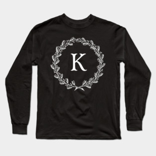Beautiful Letter K Alphabet Initial Monogram Wreath White version check out my store for the Black version Long Sleeve T-Shirt