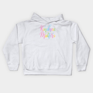 Kindness Matters Kids Hoodie