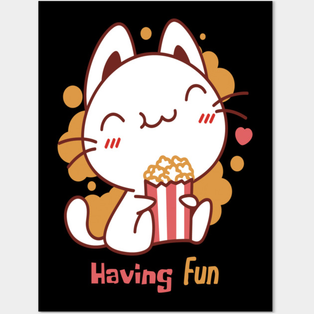 Cute Kawaii Cat Having Fun & Eats Popcorn Wall Art by DrollDrifter