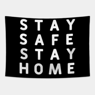 Stay Safe Stay Home #StayHome_2020 Tapestry