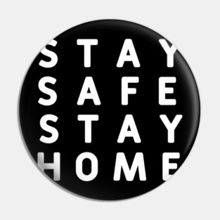 Stay Safe Stay Home #StayHome_2020 Pin