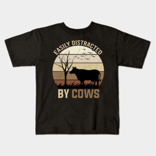 Easily Distracted By Cows Kids T-Shirt