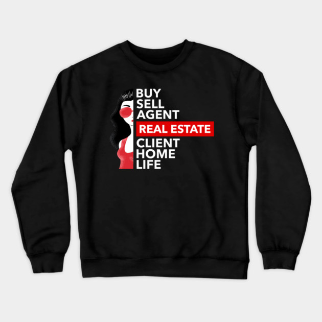 Real Estate Words Woman Crewneck Sweatshirt by REG