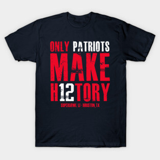 Make History T-Shirt