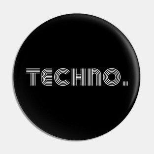 Techno Pin