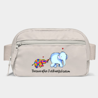 Because Of Her I Will Not Fail Autism Bag