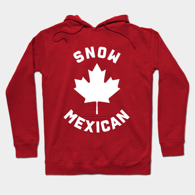 Snow Mexican Hoodie by dumbshirts