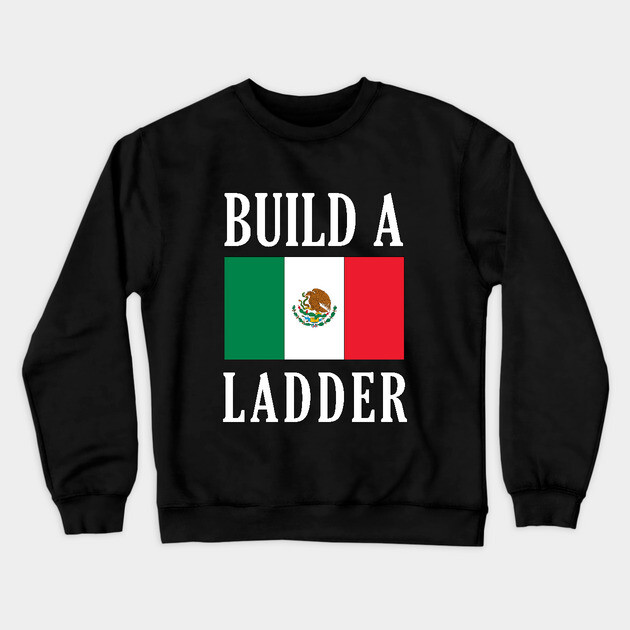 Build A Ladder Crewneck Sweatshirt by dumbshirts