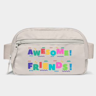 Awesome friends, international friends day Bag