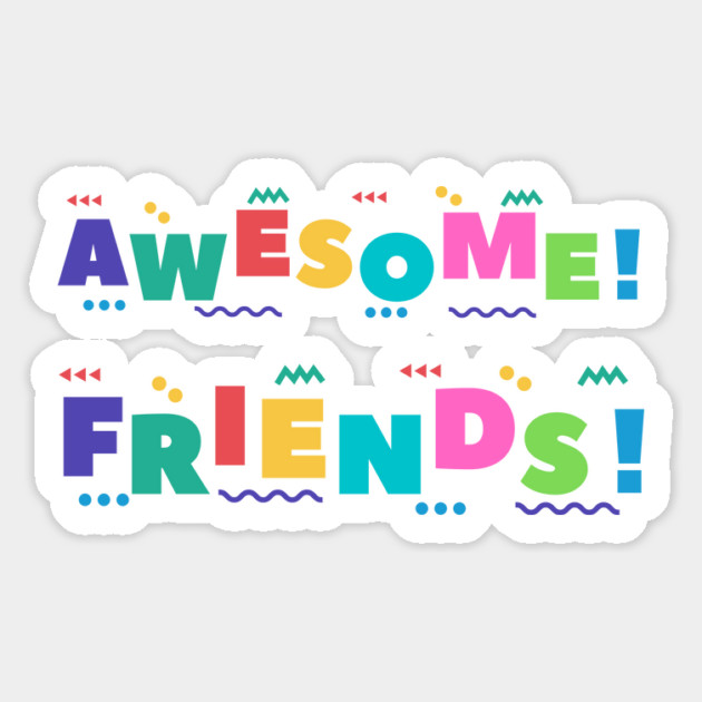 Awesome friends, international friends day Magnet by Tshirtiz