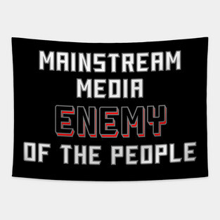 Mainstream Media Enemy Of The People Tapestry