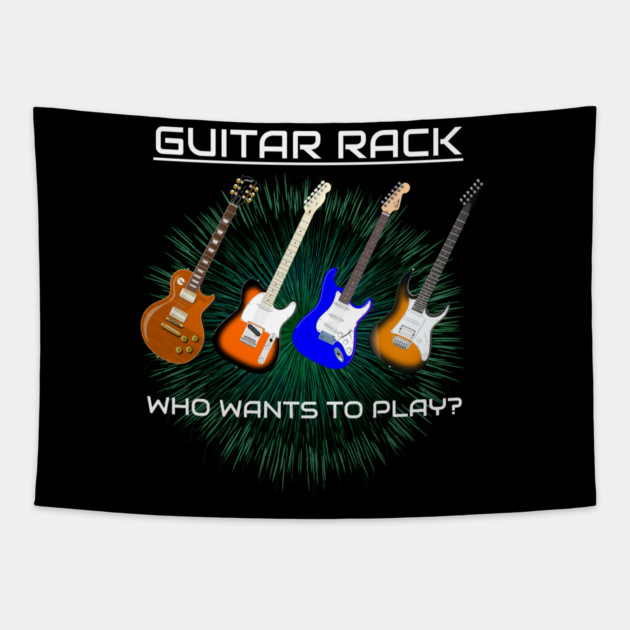 Guitar Rack - Who Wants To Play Tapestry by HT_Merchant