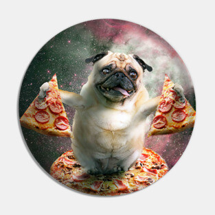 Funny Space Pug Dog With Pizza Pin