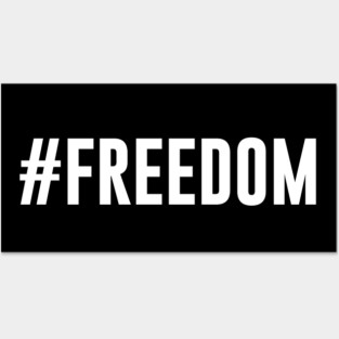 Freedom Posters and Art