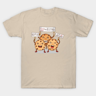 Cookie Uprising T-Shirt