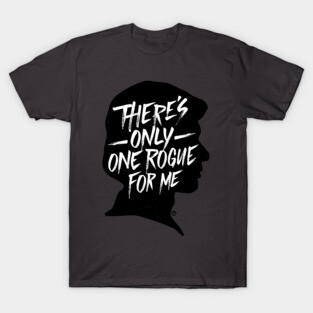 One Rogue T-Shirt