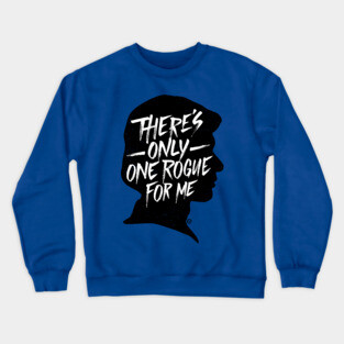 One Rogue Crewneck Sweatshirt