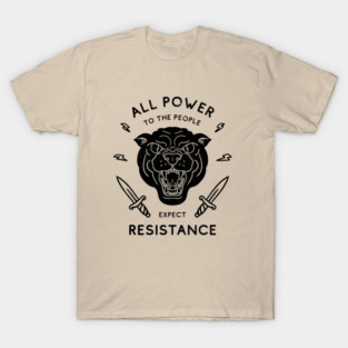 Black Panther - All Power to the People - Expect Resistance | Black Owned BLM Black Lives Matter | Original Art Pillowcase | Tattoo Style Logo T-Shirt