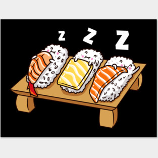 Funny Sushi sleeping on sushi board Gift Posters and Art