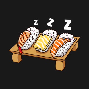 Funny Sushi sleeping on sushi board Gift T-Shirt
