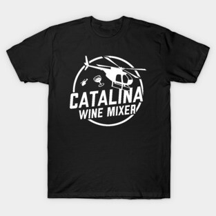 The Catalina Wine Mixer T-Shirt
