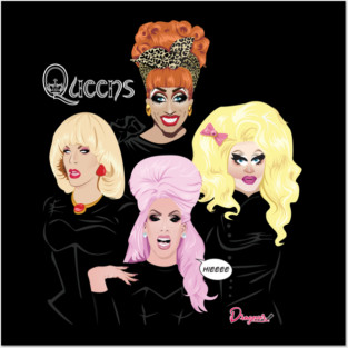 Queens from Drag Race Posters and Art