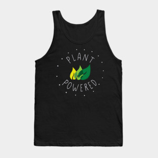 PLANT POWERED for Vegan, Vegetarian and Plant Based Tank Top