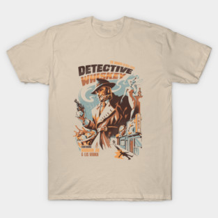 Detective Whiskey T-Shirt