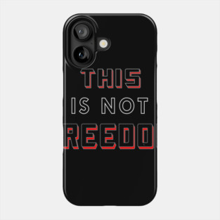This Is Not Freedom Don't Be Controlled Phone Case