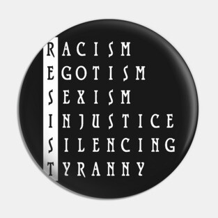 Resist : 45th president political protest Pin