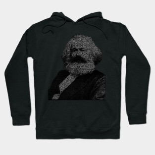 Karl Marx word portrait using passages from 'Das Kapital' Hoodie