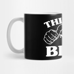 THIS GUY NEEDS A BEER  BEER LOVERS Mug