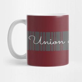 Union and Strong, labor day holiday, labor day 2020, labor day for real american workers, labor day party, Mug