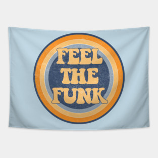 Feel the Funk Tapestry