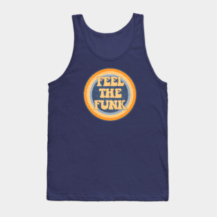 Feel the Funk Tank Top