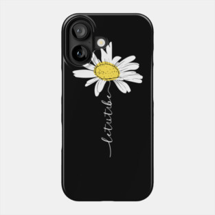 White Daisy Let It Be Phone Case