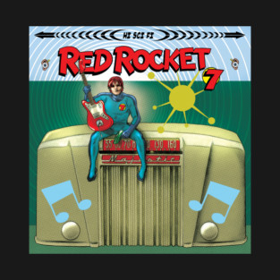 RED ROCKET 7 Radio! T-Shirt