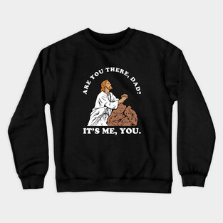 Are You There God It's Me You Crewneck Sweatshirt
