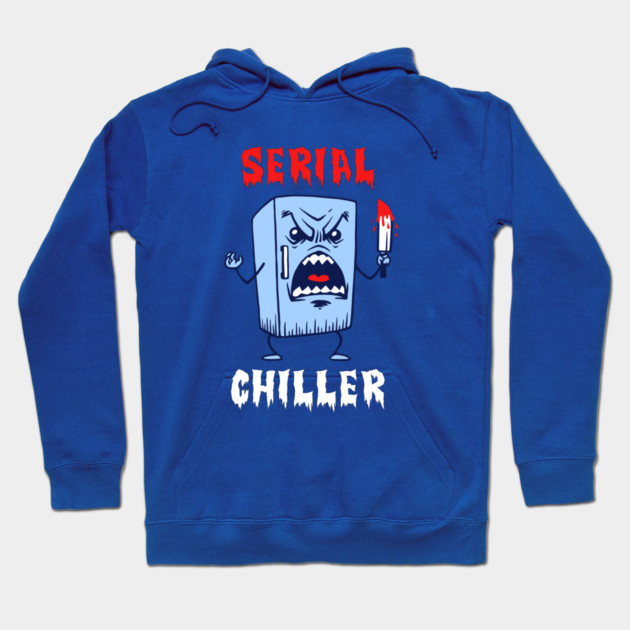 Serial Chiller Hoodie by dumbshirts