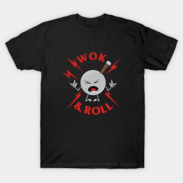 Wok And Roll T-Shirt by dumbshirts