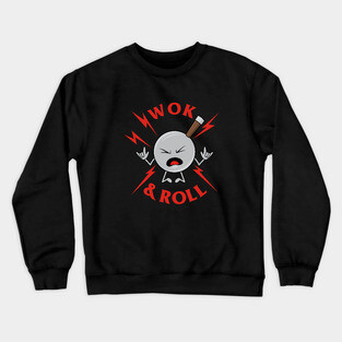 Wok And Roll Crewneck Sweatshirt