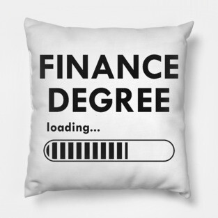 Finance degree loading Pillow