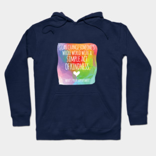 Kindness Superpower Hoodie