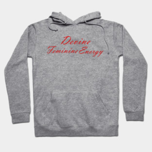 divine feminine energy Hoodie