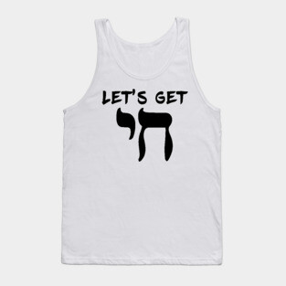 Lets Get Chai Tank Top