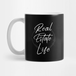 Real Estate Life Mug