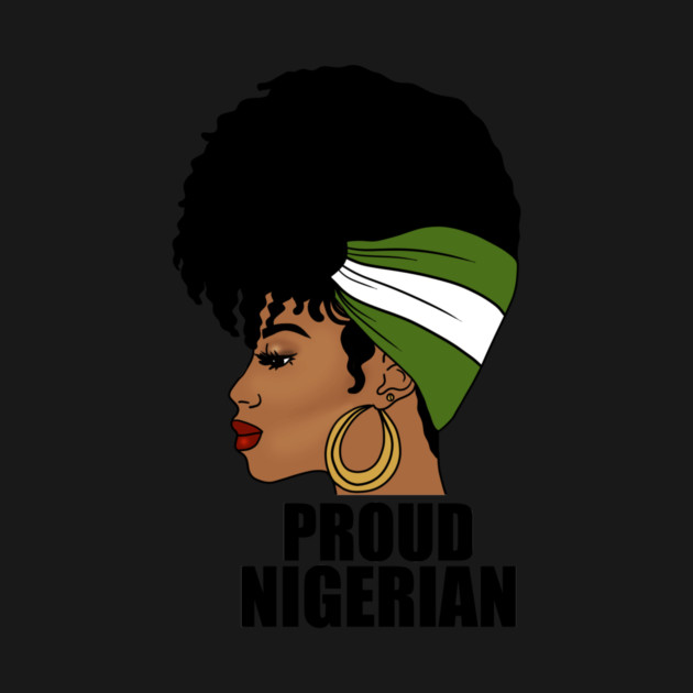 Nigeria Flag, Proud Nigerian Woman, African by logiamerch